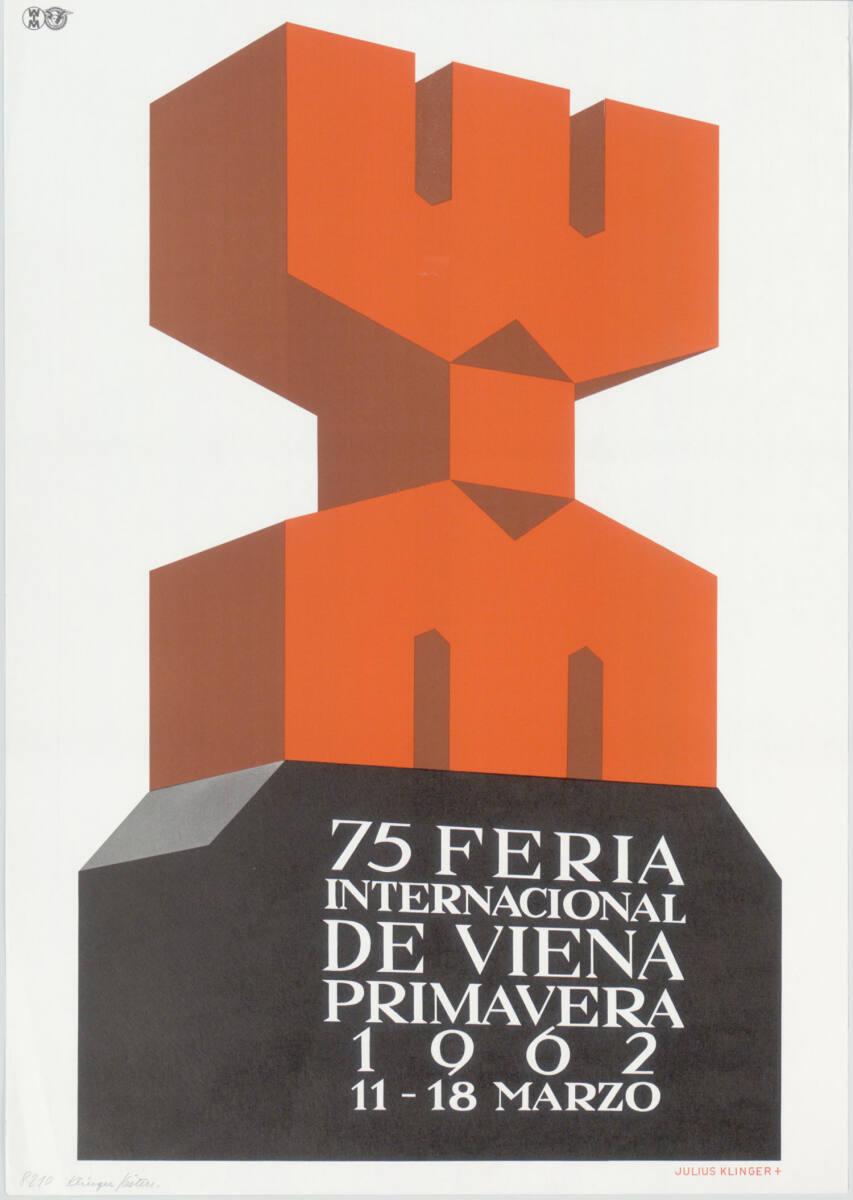 Julius Klinger, WIM; 75 FERIA INTERNACIONAL DE VIENA; PRIMAVERA; 1962, Inv. Nr.: DG2004/5433