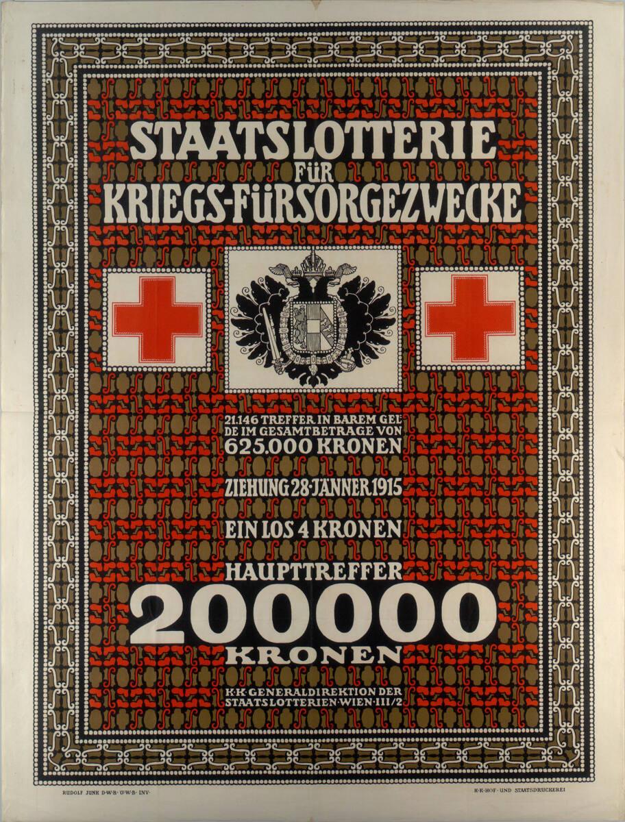 Rudolf Junk, STAATSLOTTERIE FÜR KRIEGS-FÜRSORGEZWECKE; ZIEHUNG 28. JÄNNER 1915, Inv. Nr.: DG200…