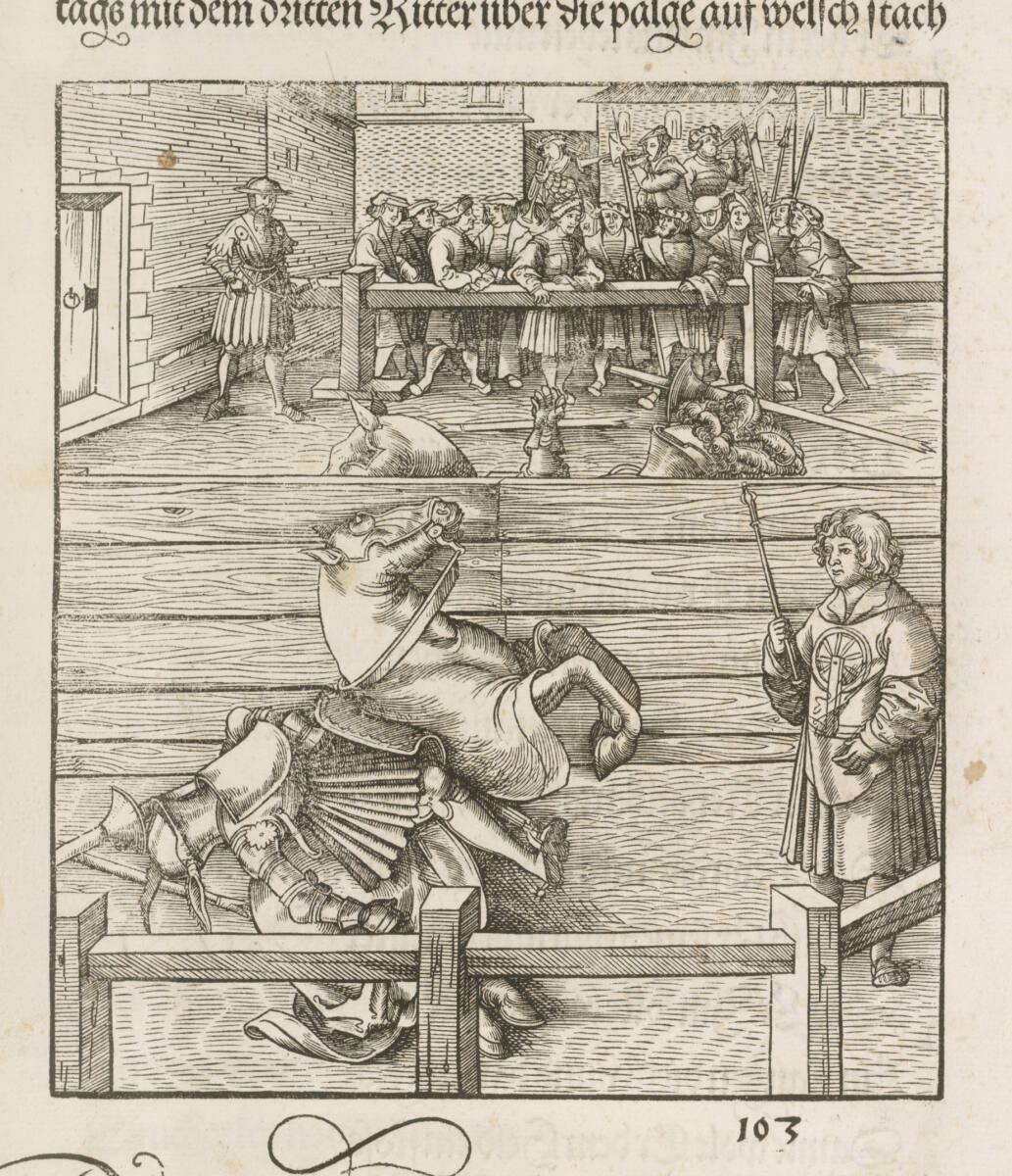 Leonhard Beck, Theuerdank: Bild 103 - Die beiden Turnierkämpfer zu Pferd sind durch eine Holzwa…