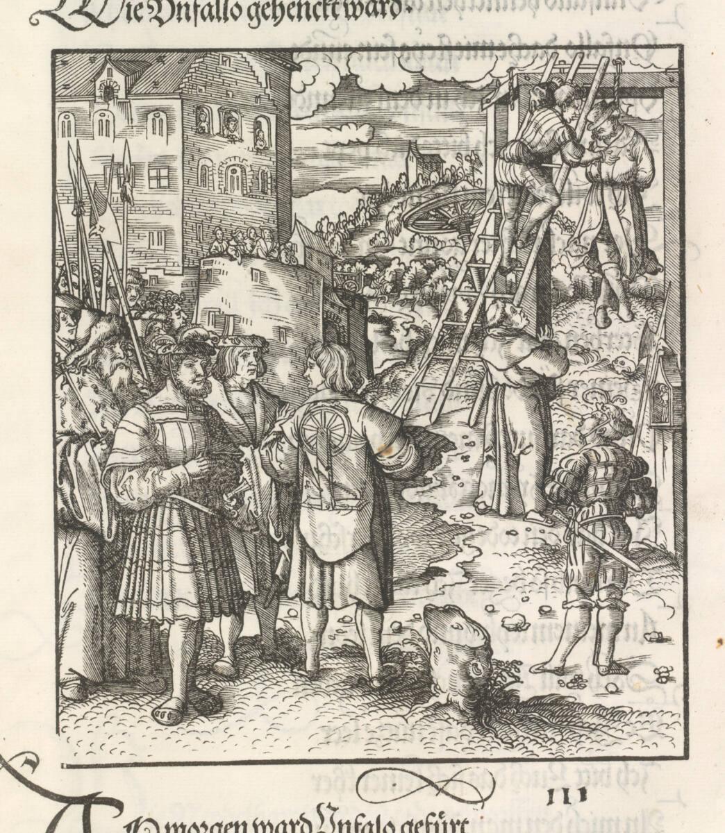 Leonhard Beck, Theuerdank: Bild 111 - Unfalo wird vor den Stadtmauern gehängt, Inv. Nr.: DG2012…