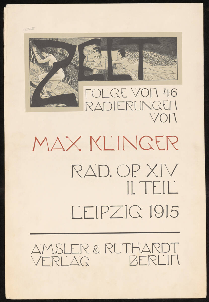 Zelt (Rad. Opus XIV) II. Teil: Titelblatt, Giesecke&Devrient,Leipzig,Berlin, 1912–1915