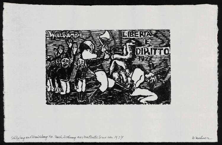 Trude Waehner, Schöpfung und Vernichtung: XIII. "Kain und Abel" oder "Libertà e diritto", Inv. …