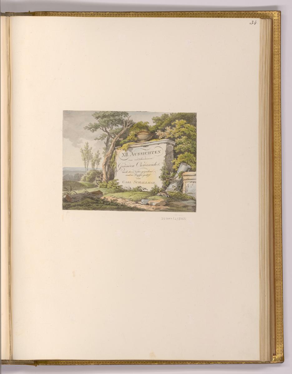 Radierungen von Carl Philipp Schallhas; Josef Abel und Franz Rechberger, Titelblatt; Zwölf  Aus…
