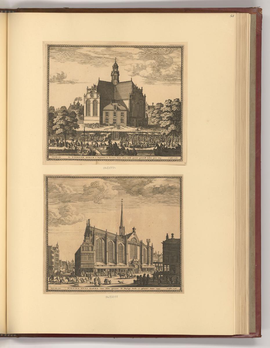 Pierre Henri Schut. Richard Collins., Die Noorderkerk in Amsterdam; Die Nieuwe Syts Kapel in Am…
