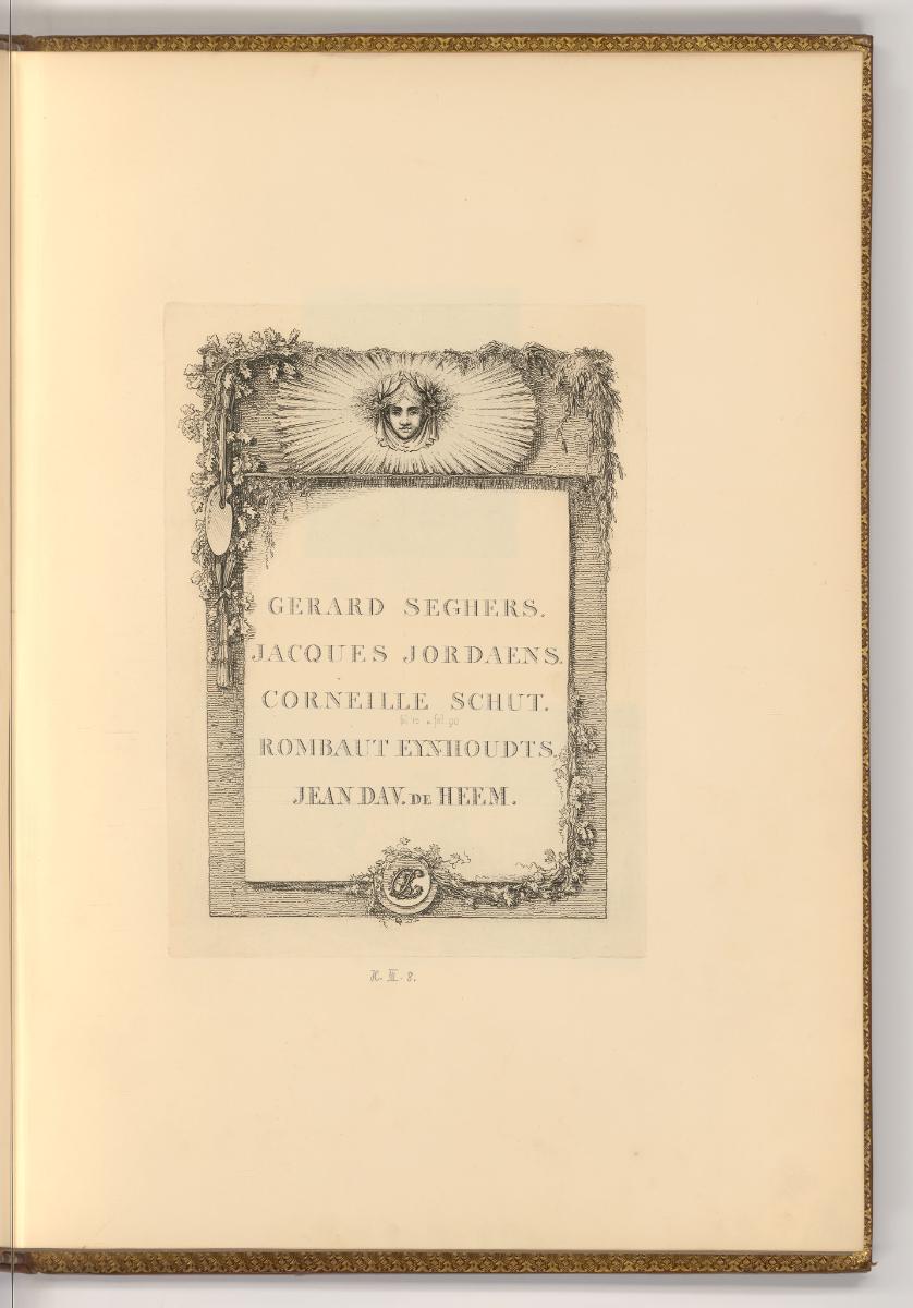 Gerard Seghers. Jacquwes Jordaens. Corneille Schut. Rombaut Eynhoudts. Jeandav. de Heem., Gerar…