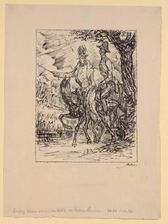 Alfred Kubin, Erzherzog Johann verirrt im Walde von Hohenlinden, Inv. Nr.: 34412