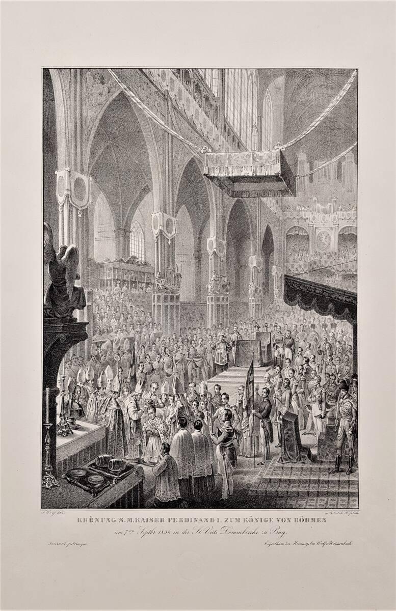 "KRÖNUNG S.M. KAISER FERDINAND I. ZUM KÖNIG VON BÖHMEN | am 7ten Septbr. 1836 in der St. Veits …