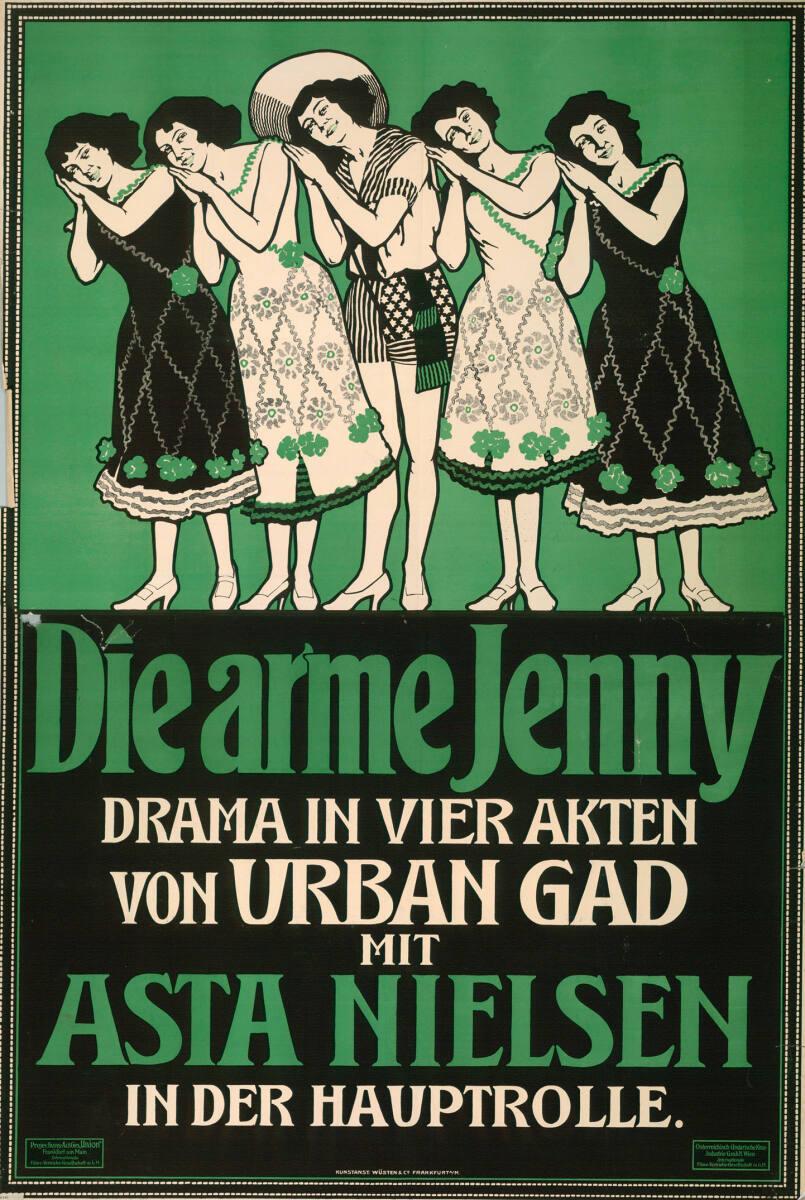 Anonym, Die arme Jenny; MIT ASTA NIELSEN IN DER HAUPTROLLE; "Union" Frankfurt am Main; Österrei…