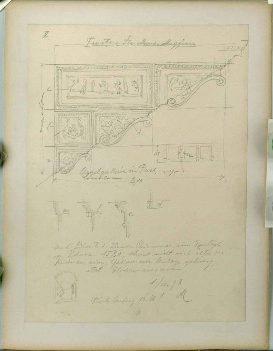 Bauaufnahme, Trient, S. Maria Maggiore, Orgelgalerie, Konsolen, Aufriß, Schnitt, Perspektive, I…