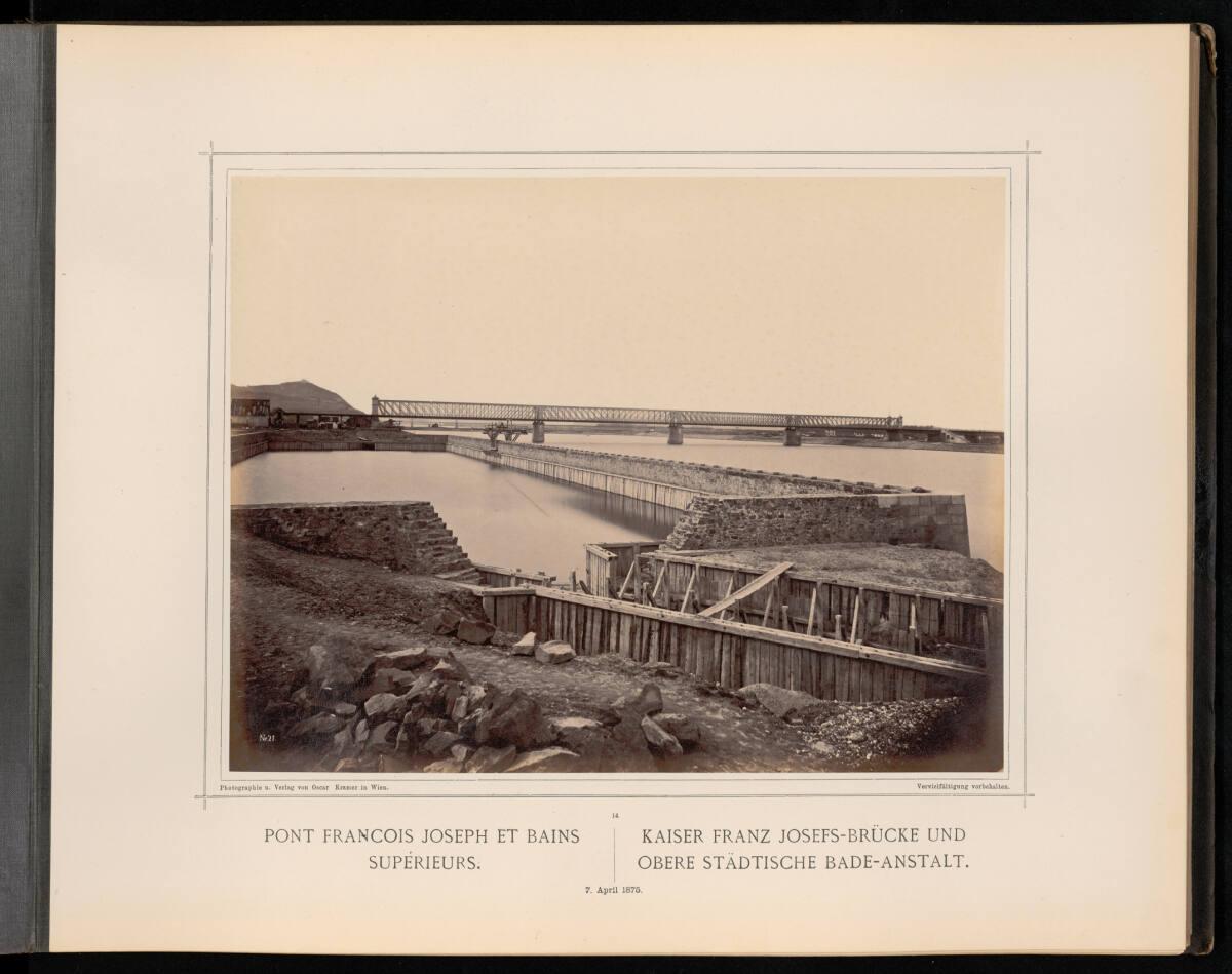 Oskar Kramer, Kaiser Franz Josefs-Brücke und obere Städtische Bade-Anstalt 7. April 1875, Inv. …