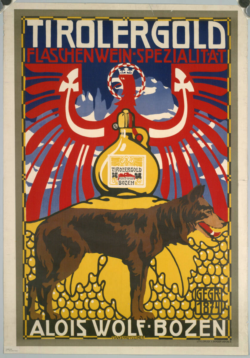 TIROLERGOLD; FLASCHENWEIN SPEZIALITÄT; ALOIS WOLF BOZEN, HansKalmsteiner