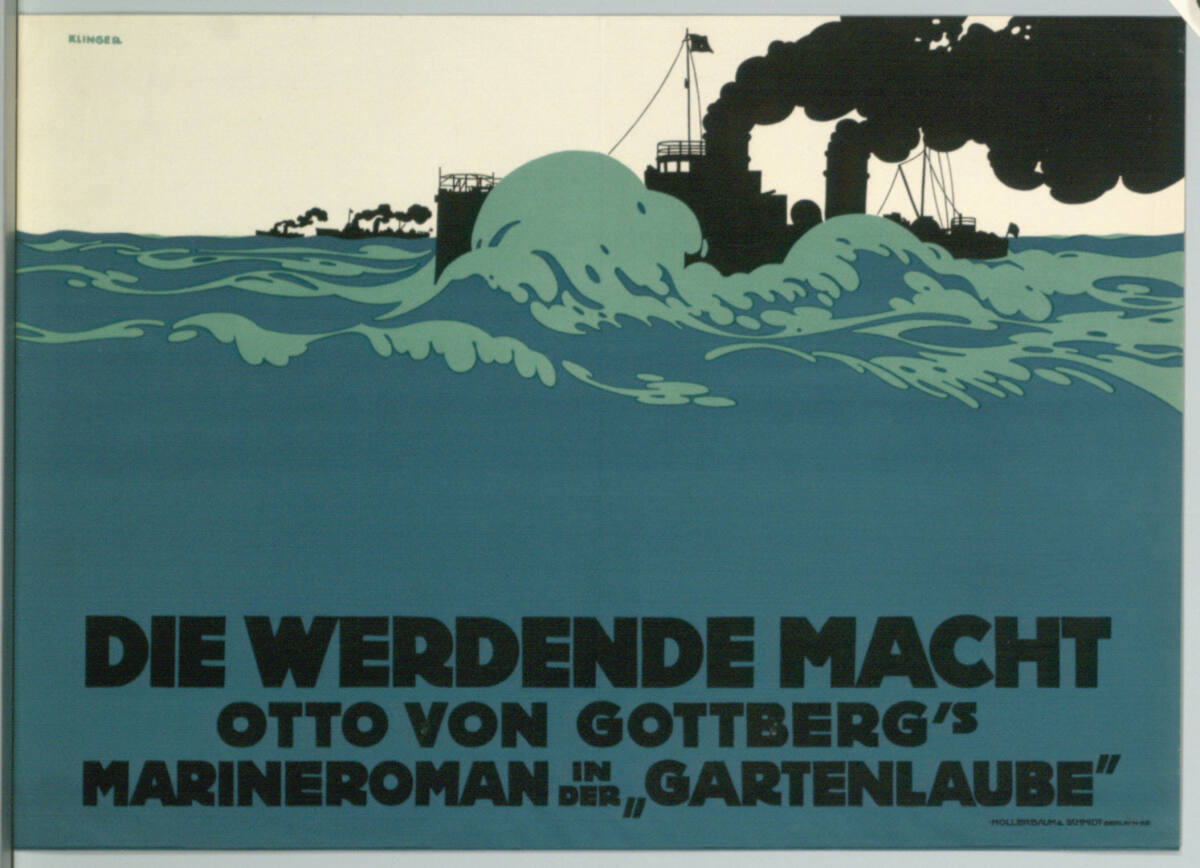DIE WERDENDE MACHT; OTTO VON GOTTBERG'S MARINEROMAN IN DER "GARTENLAUBE", Berlin KunstanstaltHollerbaum&Schmidt, c. 1913–1914