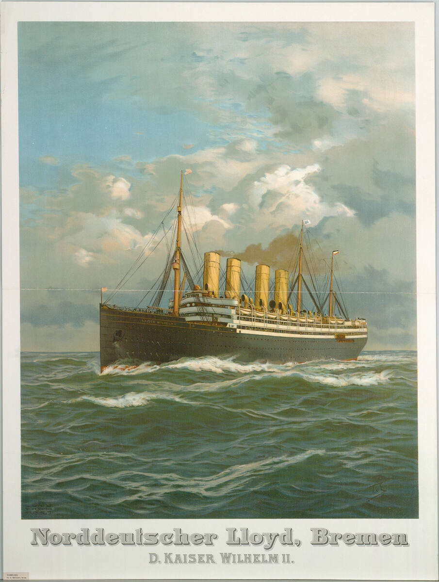 Norddeutscher Lloyd, Bremen; D. KAISER WILHELM II., Bremen Lith.Anst.WilhelmJöntzen
