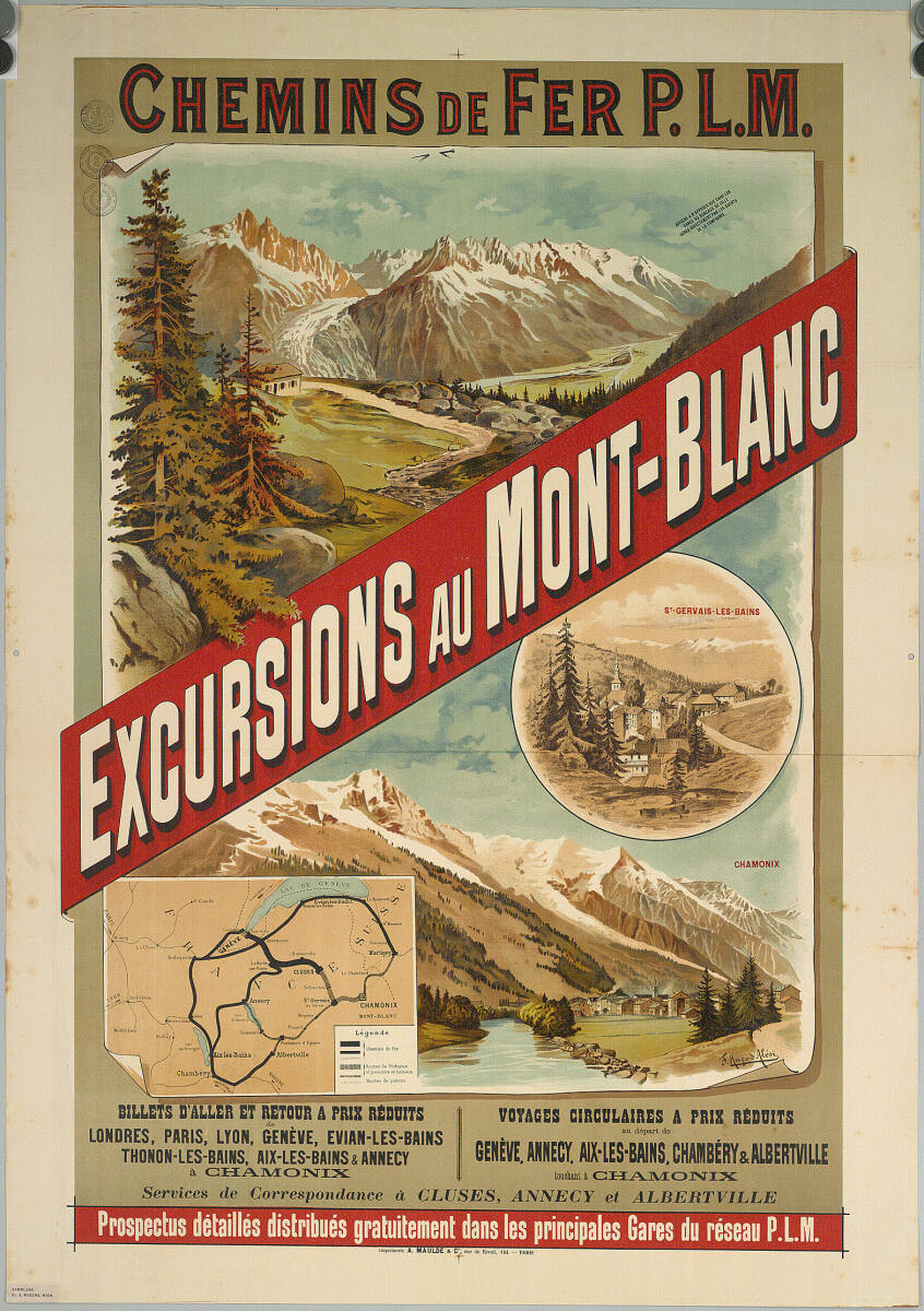 EXCURSIONS AU MONT-BLANC; CHEMINS DE FER P.L.M., FriedrichHugod'Alési