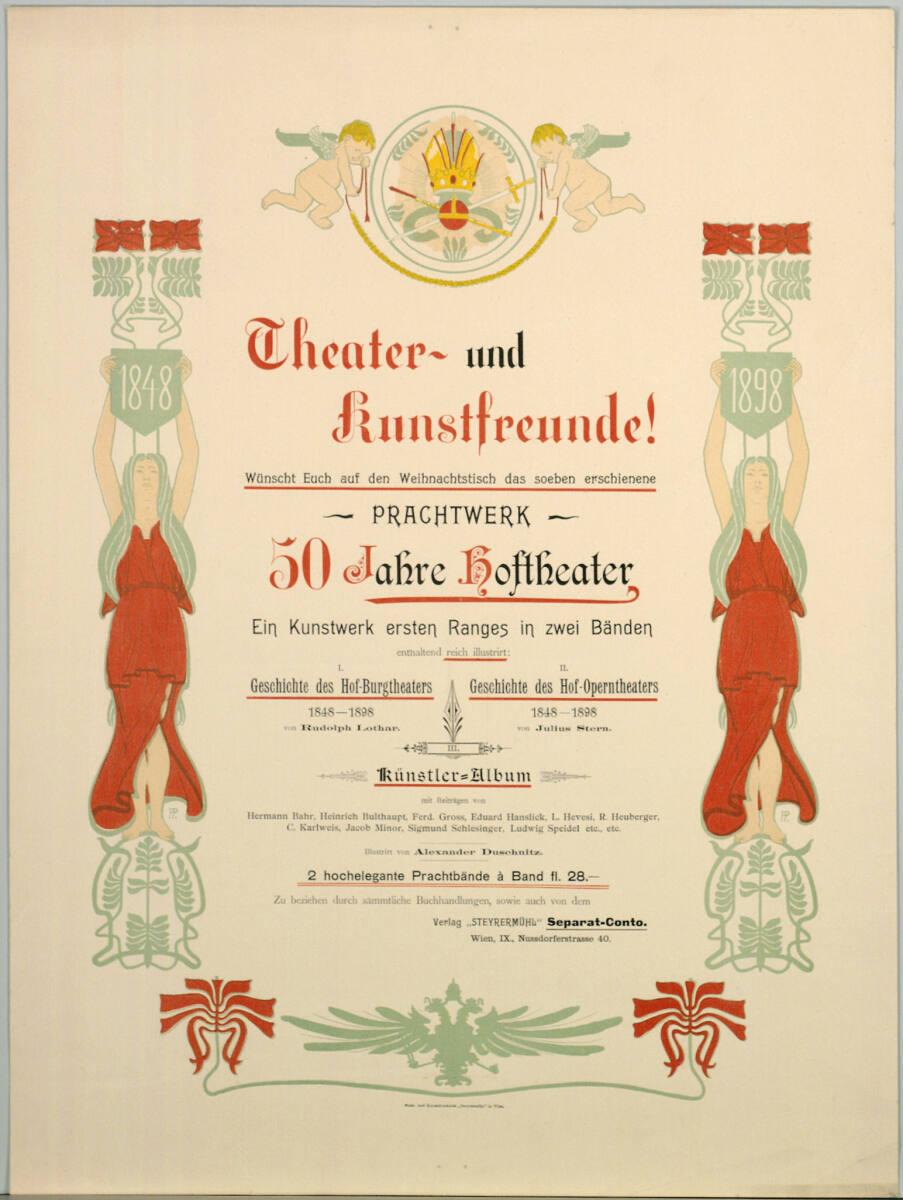 Anonym, Theater- un Kunstfreunde! PRACHTWERK 50 Jahre Hoftheater; Verlag "STEYRERMÜHL", Inv. Nr…