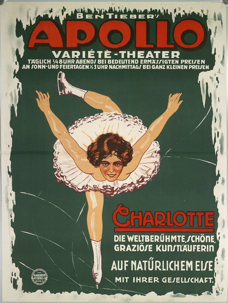 Anonym, BEN TIEBER'S APOLLO VARIÉTÉ-THEATER; CHARLOTTE, DIE WELTBERÜHMTE, SCHÖNE, GRAZIÖSE KUNSTLÄUFERIN