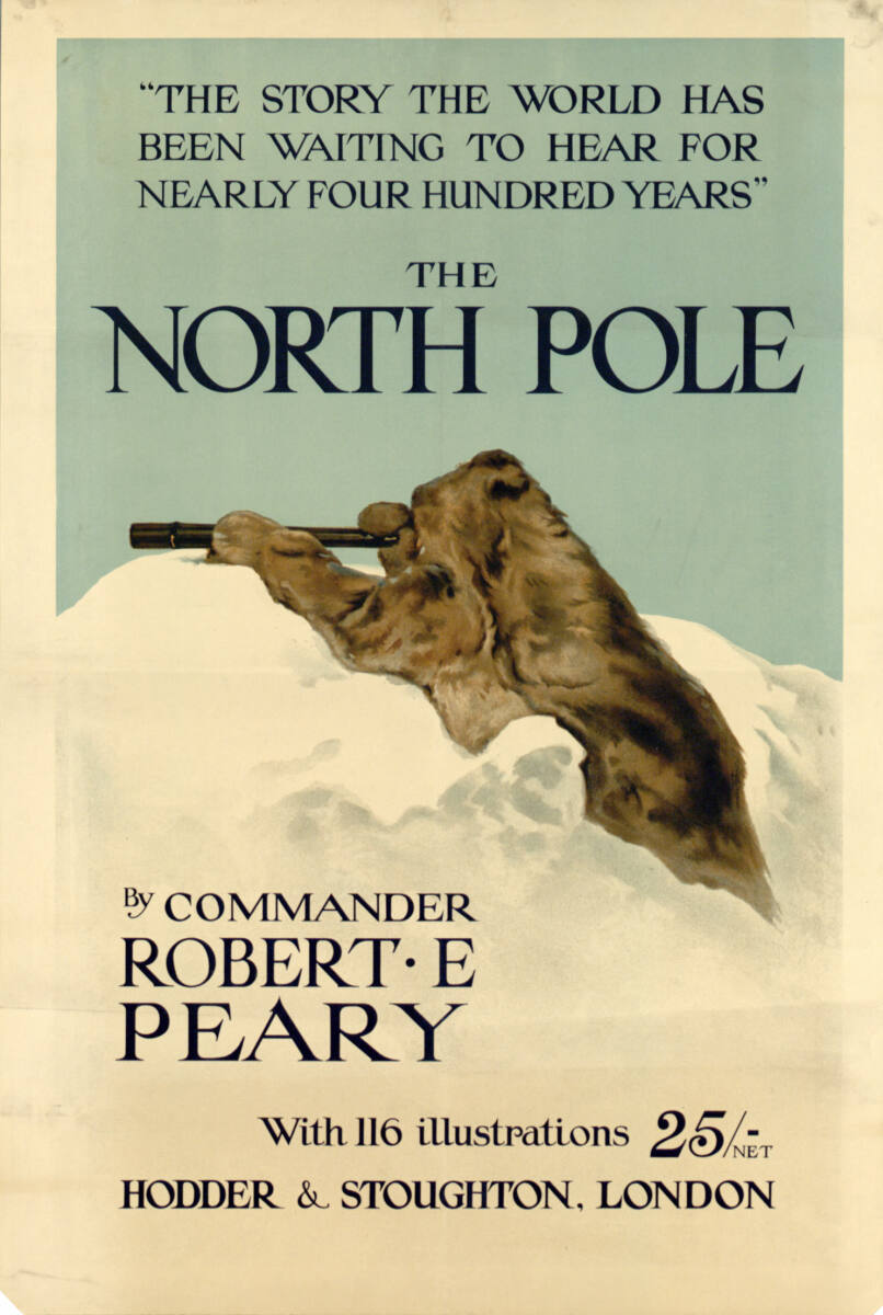 Anonym, THE NORTH POLE; BY COMMANDER ROBERT E. PEARY